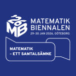 Se föreläsningar från Matematikbiennalen 2026