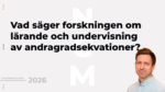 Seminarium 3 December – Vad säger forskningen om lärande och undervisning av andragradsekvationer?