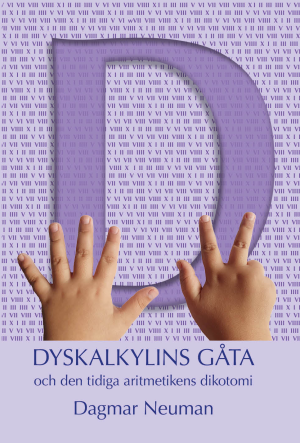 Dyskalkylins gåta av Dagmar Neuman.